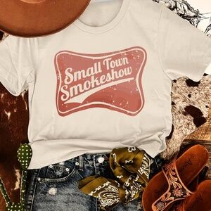 Small Town Smokeshow Cream T-Shirt